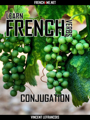 cover image of Learn French Verbs--Conjugation